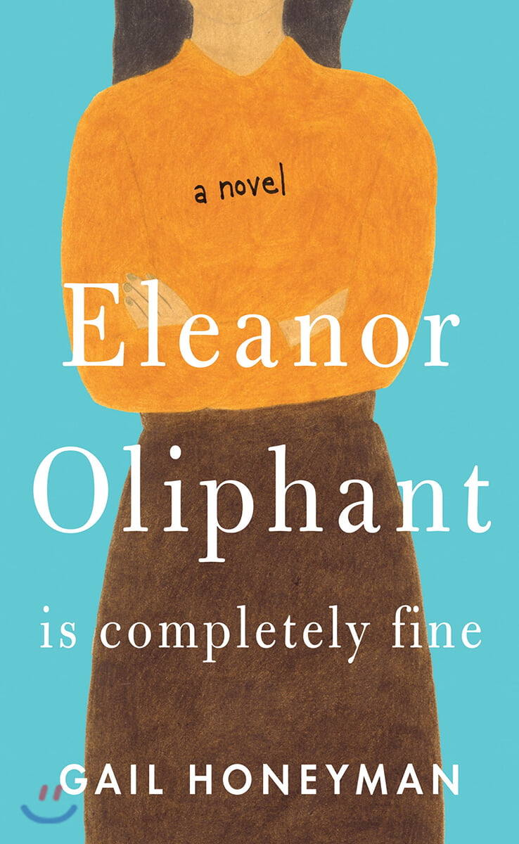 Eleanor Oliphant Is Completely Fine