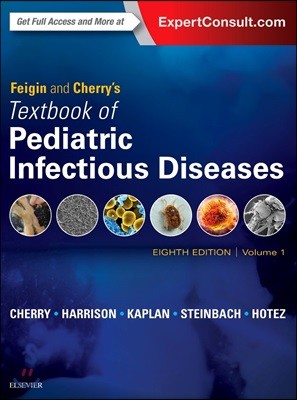 Feigin and Cherry's Textbook of Pediatric Infectious Diseases