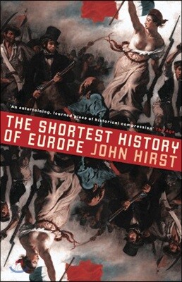 The Shortest History of Europe