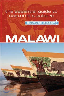 Malawi - Culture Smart!: The Essential Guide to Customs & Culture
