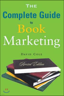 The Complete Guide to Book Marketing