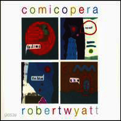 Robert Wyatt - Comicopera (2LP)