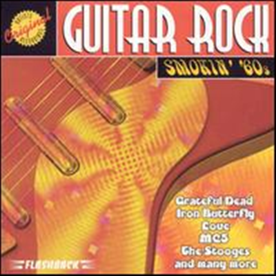 Various Artists - Guitar Rock: Smokin' 60's