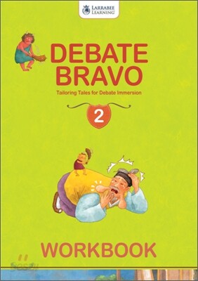 Debate Bravo 2 (Early Intermediate - Intermediate) : Workbook