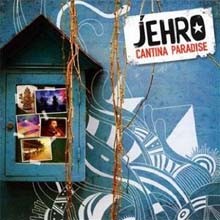 Jehro - Cantina Paradise