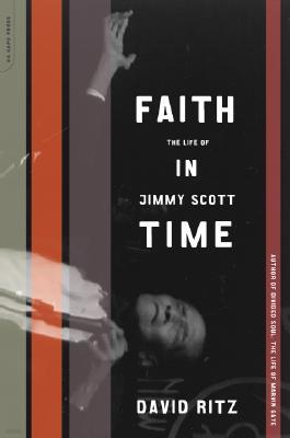 Faith in Time: The Life of Jimmy Scott