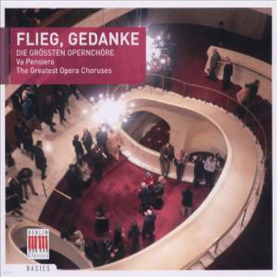 가장 유명한 오페라 합창곡 모음집 (Flieg, Gedanke - The Greatest Opera Choruses) (Digipack)(CD) - Chor Der Deutschen Staatsoper