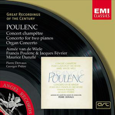 Ǯ : Ŭ ְ, 2 ǾƳ븦  ְ,  ְ (Poulenc : Concerto Champetre, Concerto For Two Pianos, Organ Concerto) - Francis Poulenc