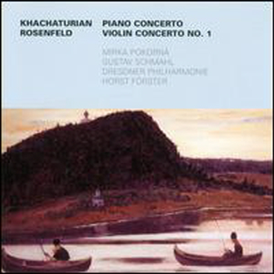 : ǾƳ ְ, Ե: ̿ø ְ 1 (Khachaturian: Piano Concerto, Rosenfeld: Violin Concerto No.1) - Mirka Polorna