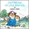 Just Me and My Little Brother : A Book of Parables