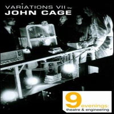 Variations VII by John Cage: E.A.T. - 9 Evenings: Theatre & Engineering (DVD)(1966) - John Cage