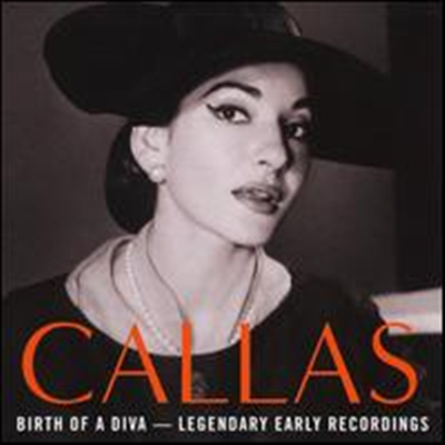  Į -  ź (Birth Of A Diva: Legendary Maria Callas) - Maria Callas