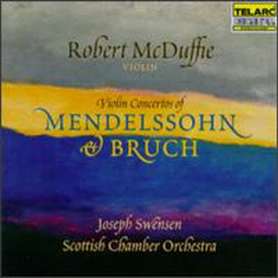 , ൨ : ̿ø ְ (Mendelssohn, Bruch : Violin Concertos)(CD) - Robert McDuffie