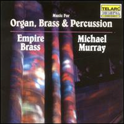 , ǰ Ÿ   (Music for Organ, Brass & Percussion)(CD) - Empire Brass