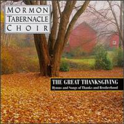 The Great Thanksgiving (CD) - Mormon Tabernacle Choir