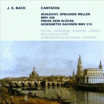 :  ĭŸŸ (Bach: Weltliche Kantaten BWV206 & BWV215) - Edith Mathis