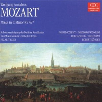 Ʈ: ̻ 18 '׷Ʈ' (Mozart: Mass No.18 K.427 'Great) - Helmut Koch