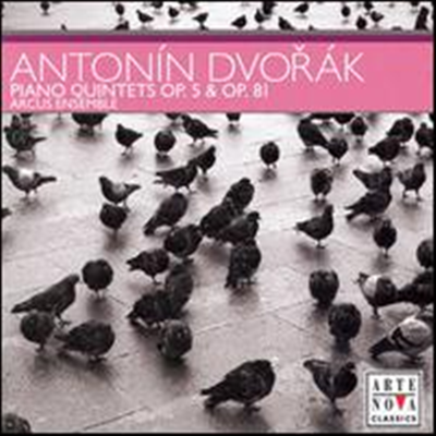 庸: ǾƳ  (Dvorak: Piano Quintets Op.5 & 81) - Arcus Ensemble