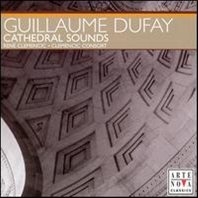 :   (Dufay: Cathedral Sounds) - Dufay