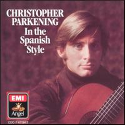 ũ ũ - Ͻ Ÿ (Christopher Parkening - In the Spanish Style) - Christopher Parkening