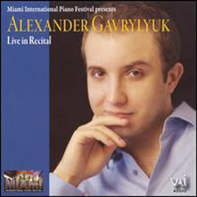 ˷帣 긱ũ -  Ʋ (Alexander Gavrylyuk - Live in Recital) (2CD) - Alexander Gavrylyuk