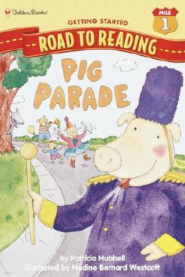 Step Into Reading 1 : Pig Parade