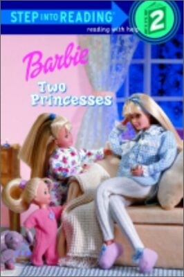 Step Into Reading 2 : Barbie Two Princesses