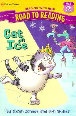 Step Into Reading 2 : Cat on Ice