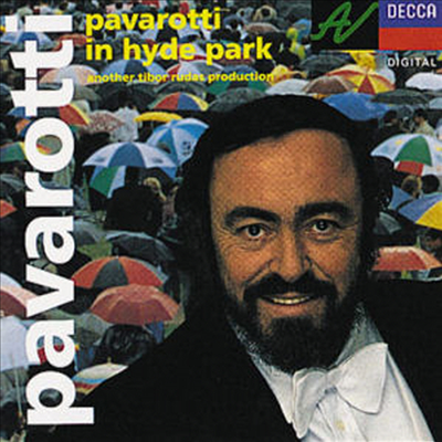 하이드 공원 콘서트 (Hyde Park Concert)(CD) - Luciano Pavarotti