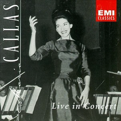 마리아 칼라스 - 라이브 인 콘서트 (Maria Callas - Live In Concert) (2CD) - Maria Callas