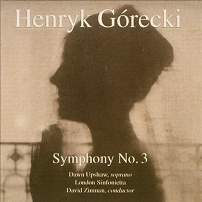 Ű :  3 ' 뷡' (Gorecki : Symphony No.3 Op.36 `Symphony of Sorrowful Songs`)(CD) - David Zinman
