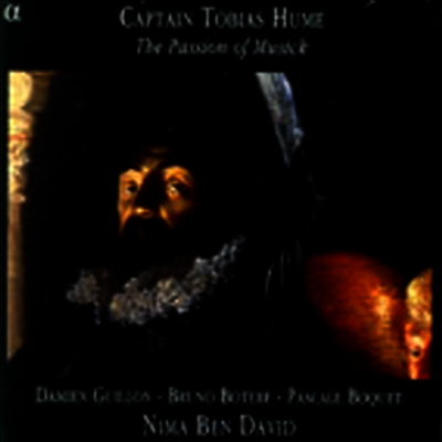 토비아스 흄 : 음악의 열정 (Tobias Hume : The Passion Of Musick)(CD) - Nima Ben David