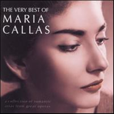궁극의 마리아 칼라스 (The Very Best of Maria Callas) - Maria Callas
