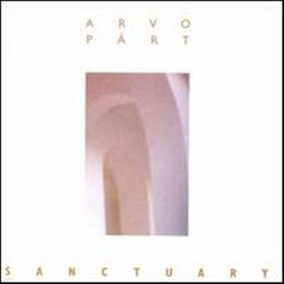 아르보 패르트: 생추어리 (Arvo Part: Sanctuary) - Franz Welser-Most