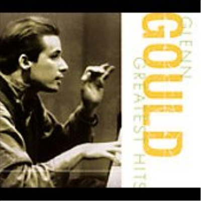 ۷  - ׷ƼƮ  (Glenn Gould - Greatest Hits)(CD) - Glenn Gould