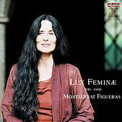   (Lux Feminae 900-1600) (SACD Hybrid) (Digipack+Book) - Montserrat Figueras