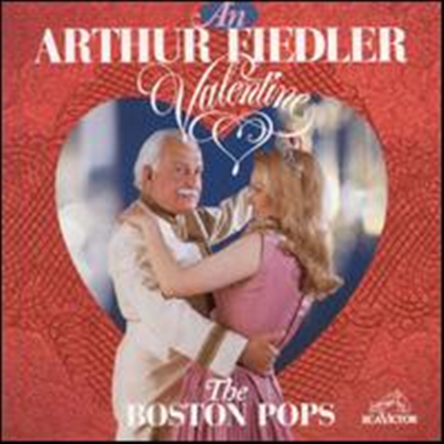An Arthur Fiedler Valentine - Arthur Fiedler