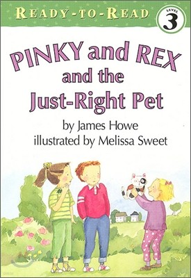 Ready-To-Read Level 3 : Pinky and Rex and the Just-Right Pet (Book + Audio CD)