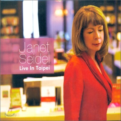 Janet Seidel - Live In Taipei
