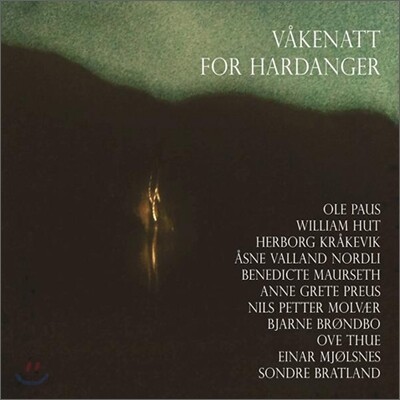 허당거를 위한 시위 (Vakenatt For Hardanger)