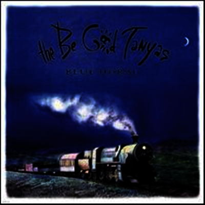 Be Good Tanyas — Blue Horse (Deluxe Gatefold) 앨범 커버