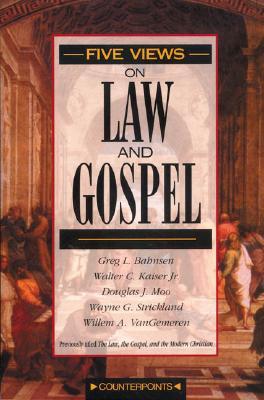 Five Views on Law and Gospel