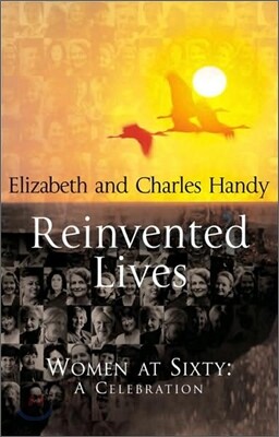 Reinvented Lives