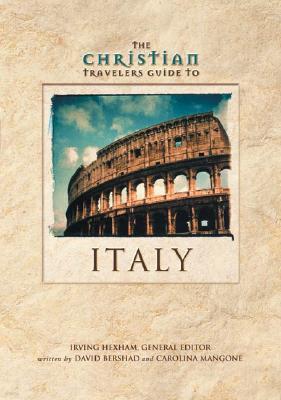 The Christian Travelers Guide to Italy