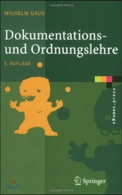 Dokumentations- Und Ordnungslehre: Theorie Und PRAXIS Des Information Retrieval