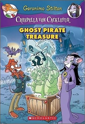 Creepella Von Cacklefur #3 : Ghost Pirate Treasure