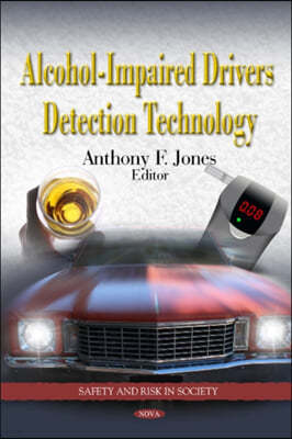 Alcohol-Impaired Drivers Detection Technology
