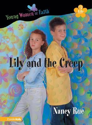 Lily and the Creep