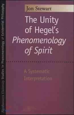 The Unity of Hegel's ""Phenomenology of Spirit