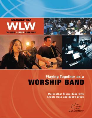 Playing Together as a Worship Band